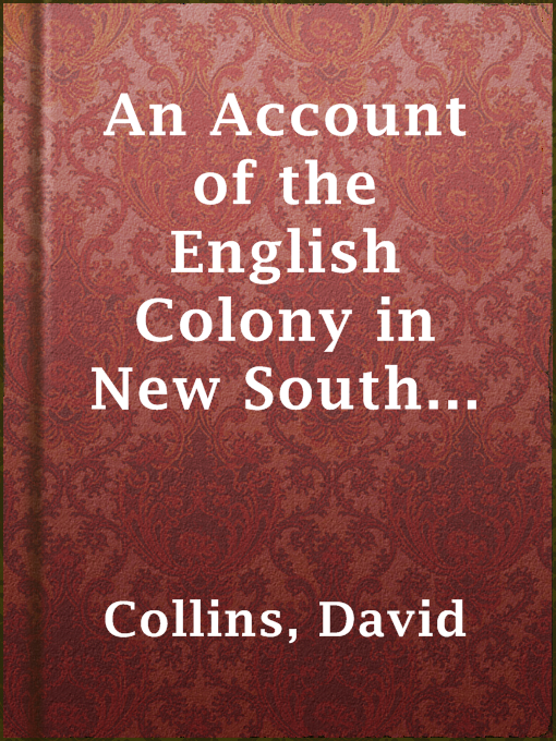 Cover image for An Account of the English Colony in New South Wales, Volume 1